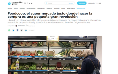 Foodcoop, el supermercado justo donde hacer la compra es una pequeña gran revolución – El Consumidor Global